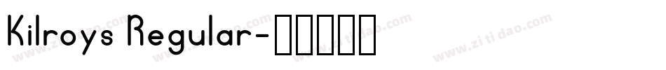 Kilroys Regular字体转换